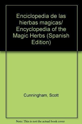 Enciclopedia De Las Hierbas Magicas - Cunningham - #d