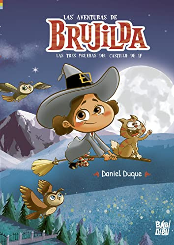 Las Aventuras De Brujilda  - Duque Daniel