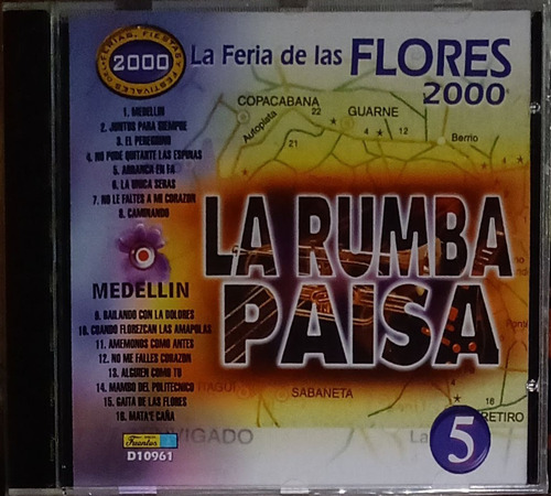 La Rumba Paisa 5 - La Feria De Las Flores 2000