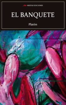 Banquete, El - . Platon