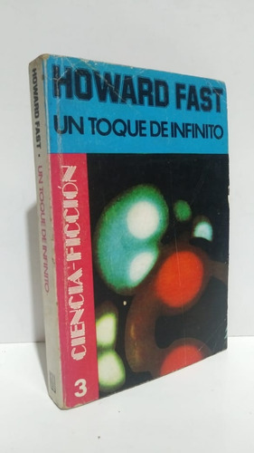 Un Toque De Infinito Howard Fast Ciencia Ficción Emecé