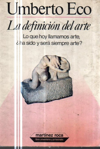 La Definicion Del Arte Umberto Eco 