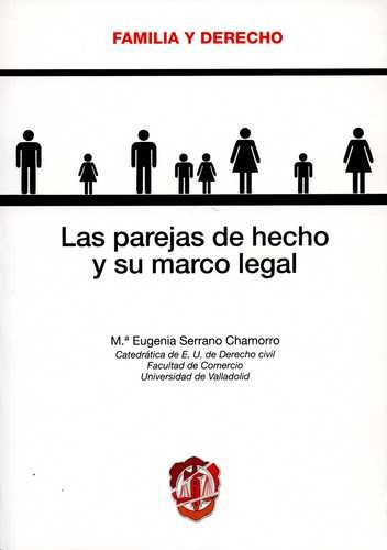 Libro Parejas De Hecho Y Su Marco Legal, Las