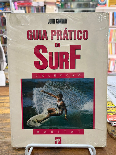 Livro Guia Prático Do Surf Coleção Habitat - John Conway
