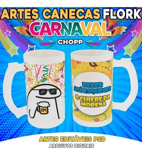 Artes Canecas Chopp Carnaval Flork Sublimação Editáveis