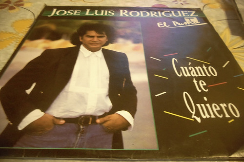 Jose Luis Rodriguez   El Puma  Cuanto Te Quiero Vinilo