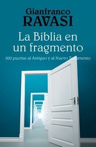 La Biblia De Un Fragmento 200 Puertas Al Antiguo Y Al Nue...