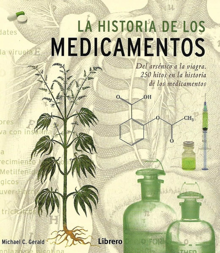 La Historia De Los Medicamentos