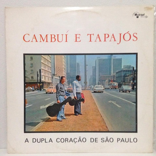 Lp Cambui E Tapajos (a Dupla Coração De São Paulo) Jbn