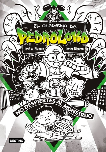 El Cuaderno De Pedroloko. Â­no Despiertes Al Monstruo! - ...