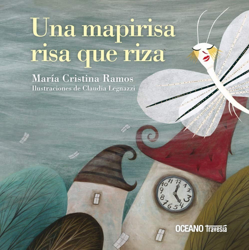 Una Mapirisa Risa Que Riza - Cristina Ramos