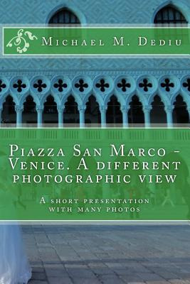 Libro Piazza San Marco - Venice. A Different Photographic...