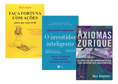Investidor Inteligente+ Faça Fortuna Ações+ Axiomas Zurique