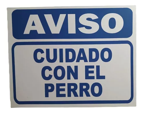 Carteles Cuidado Perro Peligroso Y