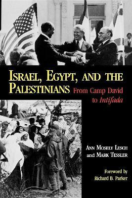 Libro Israel, Egypt, And The Palestinians - Ann Mosley Le...