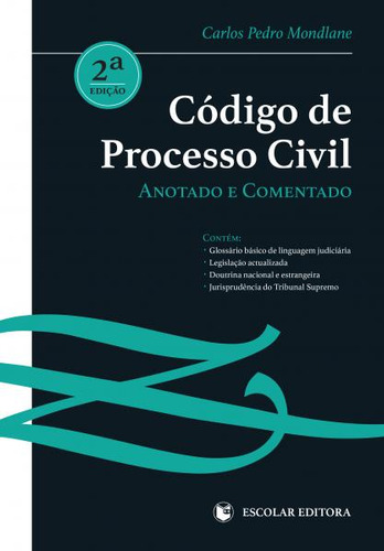 Código De Processo Civil Anotado E Comentado  -  Mondlane,