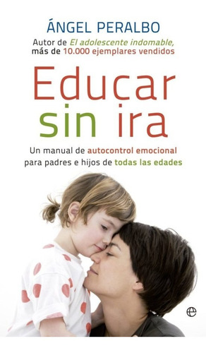 Libro Educar Sin Ira