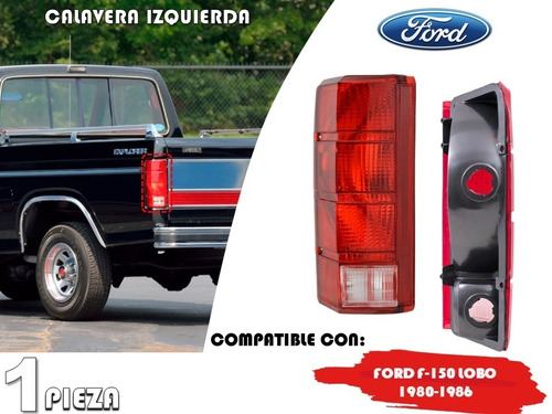 Calavera Izquierda Ford F-150 Lobo  1980-1986