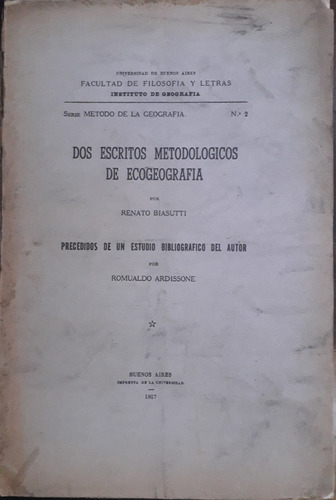 2842. Dos Escritos Metodológicos De Ecogeografía- Biasutti, 