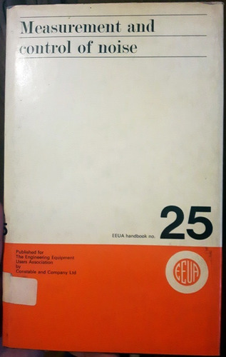 Measurement And Control Of Noise Eeua Handbooks Nº25 