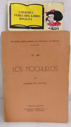 Los Mochuelos - Enrique Narvaez - Selección Samper Ortega