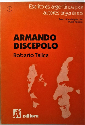 Armando Discepolo - Roberto Talice - A Z Editora 1986