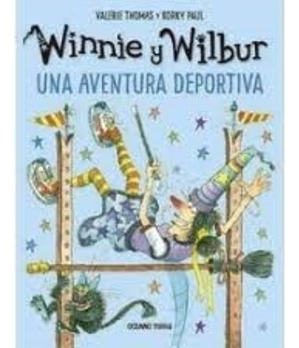 Winnie Y Wilbur Una Aventura Deportiva