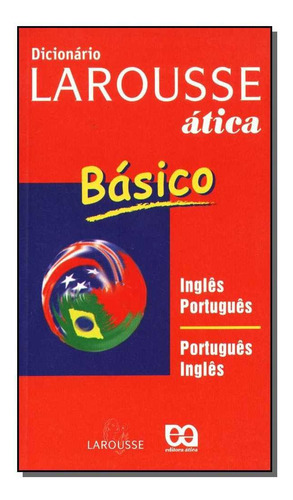 Dicionario Larousse Básico - Ática