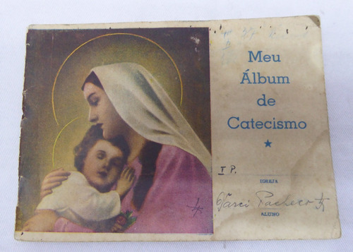 Album De Figurinhas  Meu Album De Catecismo  1956 - Completo