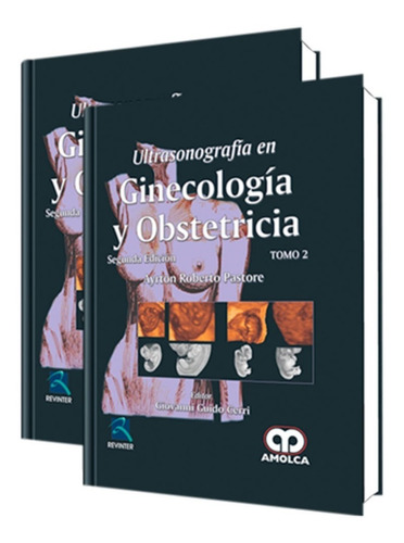 Ultrasonografía En Ginecología Y Obstetricia. 2 Tomos.