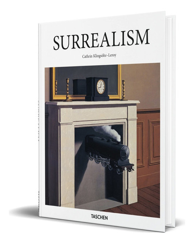 Surrealism, De Cathrin Klingsöhr-leroy. Editorial Taschen, Tapa Dura En Inglés, 2015