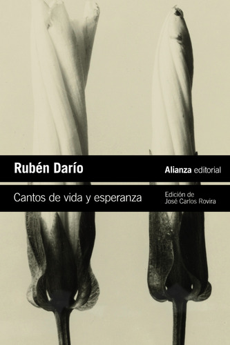 Cantos De Vida Y Esperanza - Darío, Rubén  - *