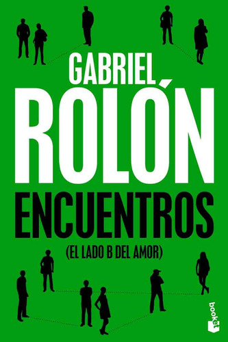 Encuentros - Gabriel Rolón