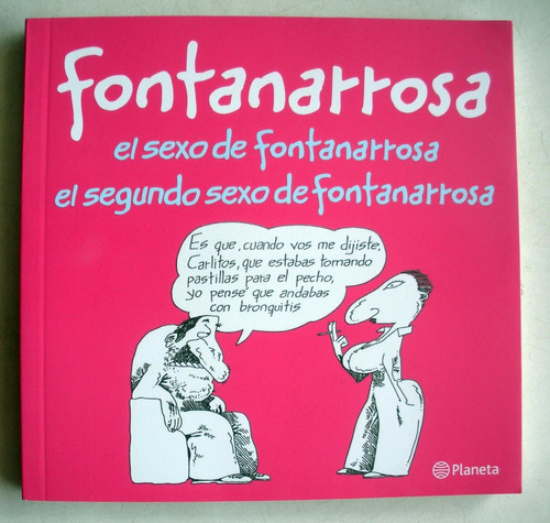 Fontanarrosa - El Sexo De - El Segundo Sexo De Fontanarrosa