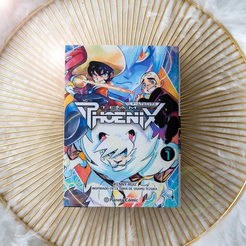 Team Phoenix: Na, De Kenny Ruiz. Serie Team Phoenix, Vol. 1. Editorial Planeta España, Tapa Blanda, Edición Fisico En Español, 2022