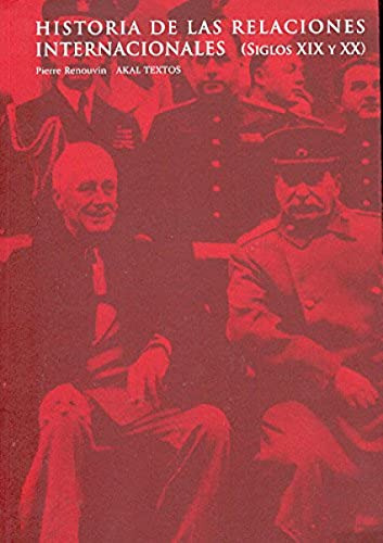 Libro Historia De Las Relaciones Internacionales Siglos Xix