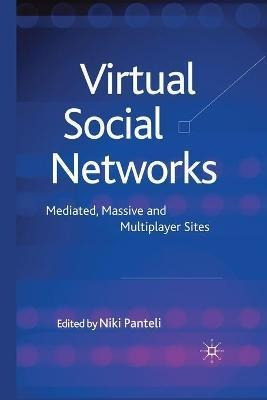 Libro Virtual Social Networks : Mediated, Massive And Mul...