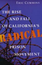 Libro The Rise And Fall Of California's Radical Prison Mo...