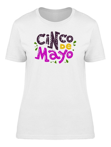 Cinco De Mayo Camiseta De Mujer