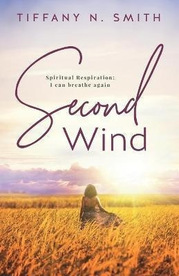 Libro Second Wind : Spiritual Respiration: I Can Breathe ...