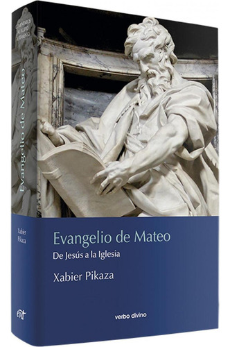 Libro: Evangelio De Mateo. Pikaza, Jabier. Verbo Divino