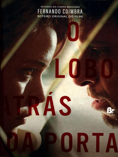 O Lobo Atrás Da Porta, De Coimbra, Fernando. Editora Br Lab, Capa Mole Em Português