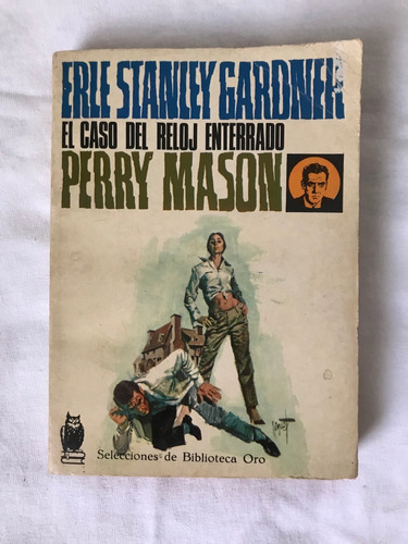 D2 - Perry Mason: El Caso Del Reloj Enterrado - Erle Stanley