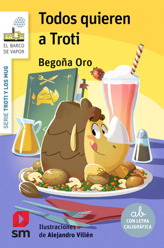 Libro Todos Quieren A Troti - Oro Pradera, Begoãa