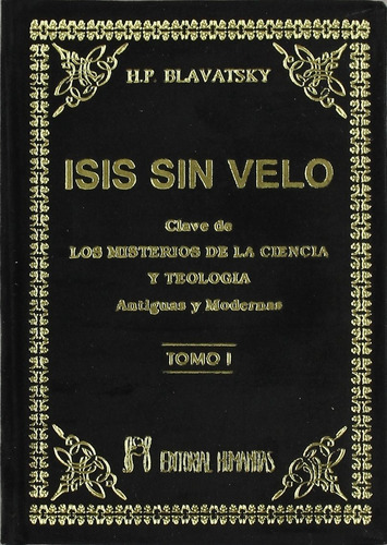 Libro Isis Sin Velo I [ Pasta Dura ] Madame Blavatsky