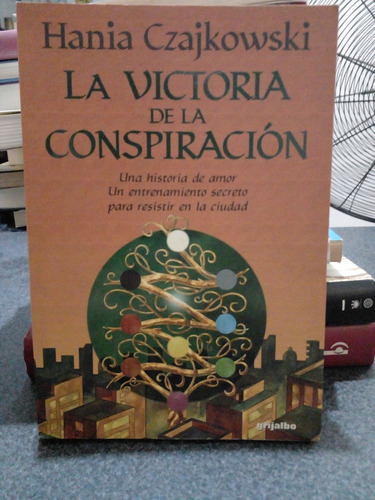 La Victoria De La Conspiración 