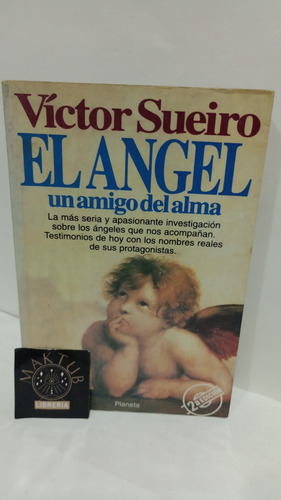 El Angel Un Amigo Del Alma Víctor Sueiro Original Usado 