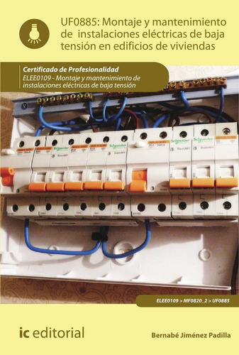 Montaje Y Mantenimiento De Instalaciones Eléctricas De Ba...