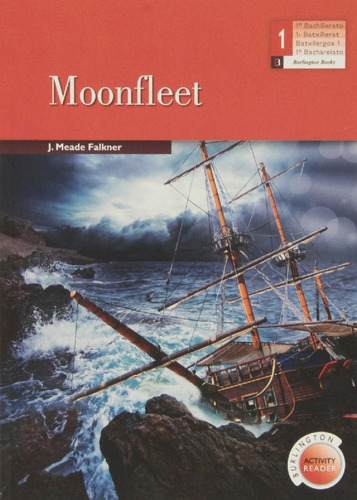 Libro Moonfleet 1r Bachillerato - Vv.aa