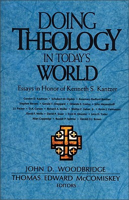 Libro Doing Theology In Today's World: Essays In Honor Of...